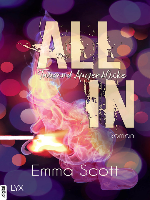 Title details for All In--Tausend Augenblicke by Emma Scott - Available